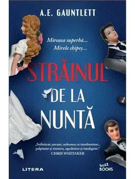 Strainul de la nunta/A.E. Gauntlett