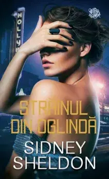 Strainul din oglinda/Sidney Sheldon