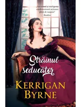 Strainul seducator/Kerrigan Byrne