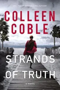Strands of Truth, Paperback/Colleen Coble