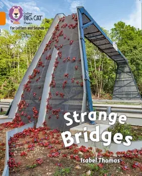 Strange Bridges. Band 06/Orange, Paperback/Isabel Thomas