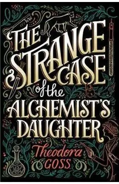 Strange Case of the Alchemist's Daughter