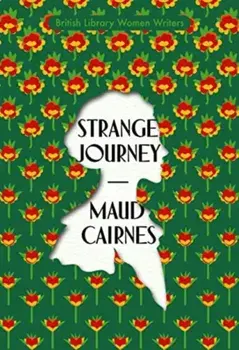 Strange Journey, Paperback/Maud Cairnes