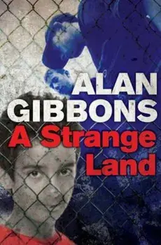 Strange Land, Paperback/Alan Gibbons