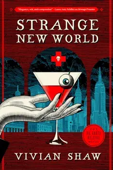 Strange New World, Paperback/Vivian Shaw