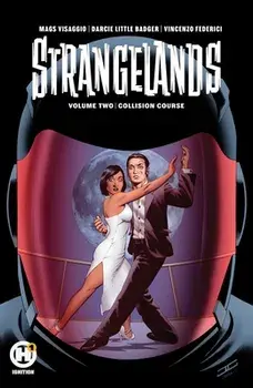 Strangelands Vol 2, Paperback/Magdalene Visaggio