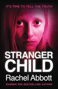 Stranger Child, Paperback/Rachel Abbott
