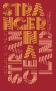 Stranger in a Strange Land, Hardcover/Robert A. Heinlein