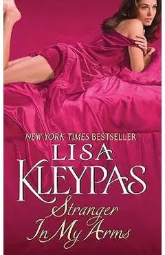 Stranger in My Arms - Lisa Kleypas