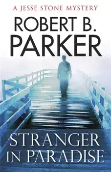 Stranger in Paradise, Paperback/Robert B. Parker