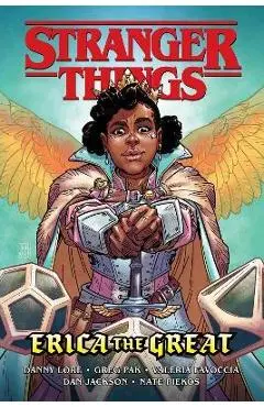 Stranger Things: Erica the Great (Graphic Novel) - Greg Pak