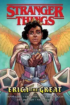 Stranger Things: Erica The Great (graphic Novel), Paperback/Danny Lore