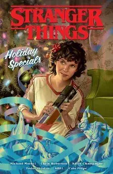 Stranger Things Holiday Specials (Graphic Novel), Paperback/Michael Moreci