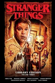 Stranger Things Library Edition Volume 3 (graphic Novel), Hardback/Chris Roberson