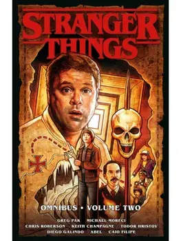 Stranger Things Omnibus Volume 2 (Graphic Novel), Paperback/Chris Roberson