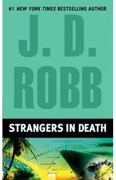 Strangers in Death - J. D. Robb