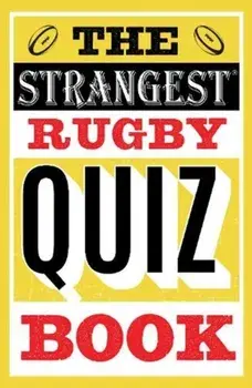 Strangest Rugby Quiz Book, Paperback/John Griffiths