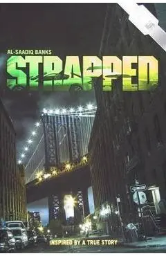 Strapped - Al-saadiq Banks