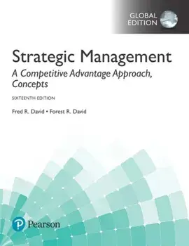 Strategic Management: A Competitive Advantage Approach, Concepts, Global Edition, Paperback/Forest R. David