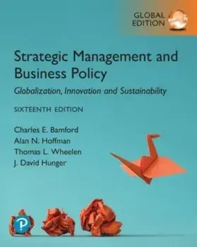 Strategic Management and Business Policy: Globalization, Innovation and Sustainability, Global Edition. 16 ed, Paperback/Charles Bamford