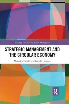 Strategic Management and the Circular Economy, Paperback/Nicolo Cristoni