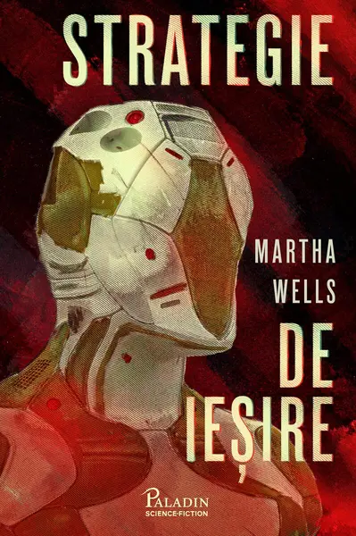 Strategie de ieșire - Martha Wells