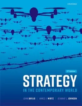 Strategy in the Contemporary World. 7 Revised edition, Paperback/***