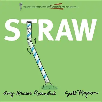Straw, Hardcover/Amy Krouse Rosenthal