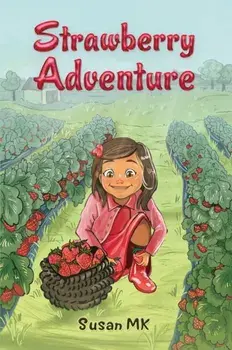 Strawberry Adventure, Paperback/Susan MK