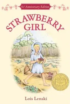Strawberry Girl, Paperback/Lois Lenski