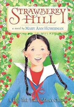 Strawberry Hill, Paperback/Mary Ann Hoberman