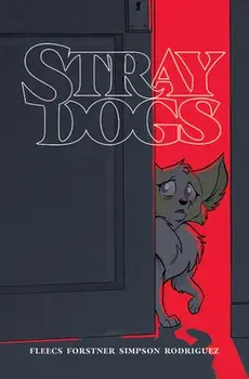 Stray Dogs, Paperback/Tony Fleecs