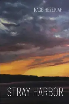 Stray Harbor, Paperback/Rage Hezekiah