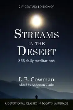 Streams in the Desert: 21st Century Edition, Paperback/L. B. Cowman