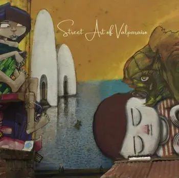 Street Art of Valparaíso, Paperback/N. Dambiec