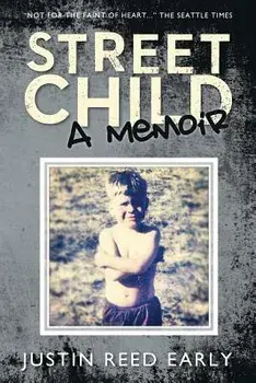 Street Child: A Memoir, Paperback/MR Justin Reed Early