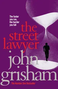 Street Lawyer, Paperback/John Grisham