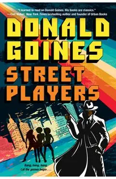 Street Players - Donald Goines