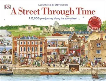 Street Through Time. A 12,000 Year Journey Along the Same Street, Hardback/***