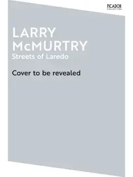 Streets of Laredo, Paperback/Larry McMurtry