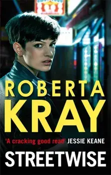 Streetwise, Paperback/Roberta Kray