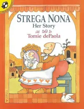 Strega Nona: Her Story, Paperback/Tomie dePaola
