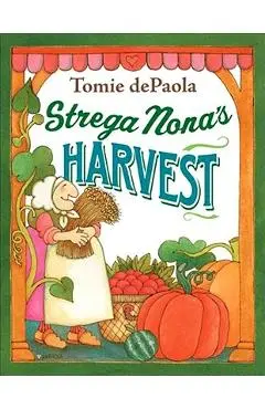 Strega Nona's Harvest - Tomie Depaola