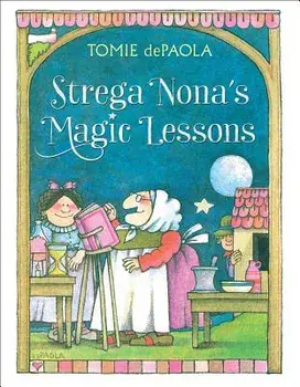 Strega Nona's Magic Lessons, Paperback/Tomie dePaola