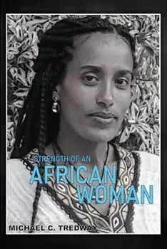 Strength of an African Woman, Paperback/Michael C. Tredway