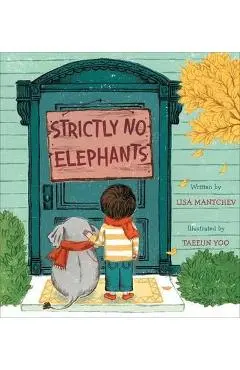 Strictly No Elephants