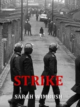 STRIKE, Paperback/Sarah Wimbush