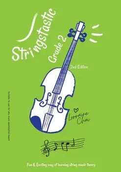 Stringstastic Grade 2, Paperback/Lorraine Chai