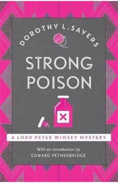 Strong Poison - Dorothy L Sayers