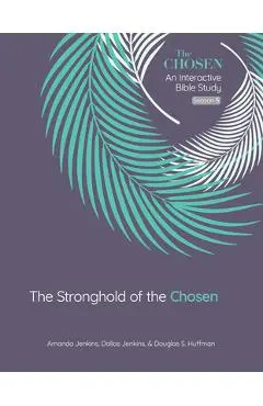STRONGHOLD OF THE CHOSEN - Amanda Jenkins